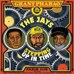 Grant_Phabao_and_The_Jays-Stepping_Up_In_Time_EP