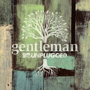 gentleman-mtv-unplugged