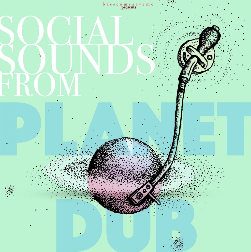 Social Sounds from Planet Dub