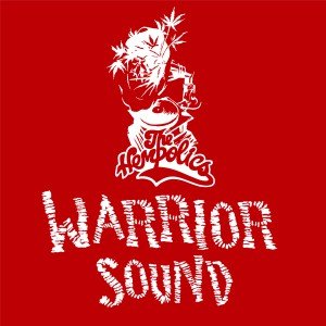The Hempolics - Warrior Sound - Digi artwork