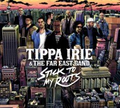 2010_tippa-irie_stick-to-my-roots