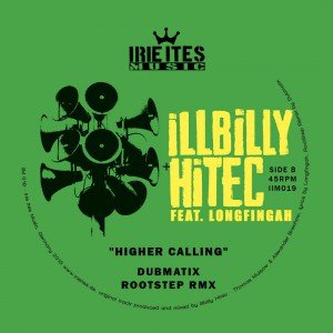 Illbilly Hitec feat. Longfingah Dubmatix RootStep Remix Illbilly Hitec feat. Longfingah