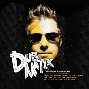 Dubmatix The French Sessions