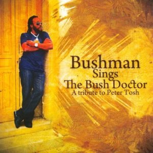 bushman-peter-tosh