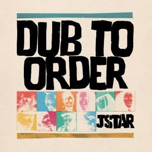 jstar-dub-to-order