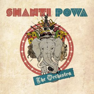 Shanti Powa the orchestra Cover Artwork