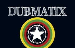 Dubmatix “System Shakedown” (Echo Beach/7 Arts Entertainment/Indigo)