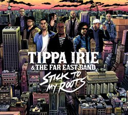 2010_tippa-irie_stick-to-my-roots