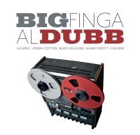 Aldubb meets BigFinga “BigDubb” (One-Drop Music 2011)
