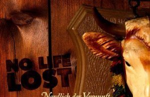 No Life Lost “Nördlich der Vernunft” (Rotlicht Records)
