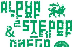 Alpha Steppa meets Alpha & Omega feat. Gregory Isaacs (Alpha Steppa/Cargo Records)