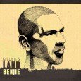 Benjie „Gelobtes Land“ (Urban Tree Music – 2011) Mit dem Album „Gelobtes Land“ legt der in Hannover lebende deutsche Dancehall-Veteran, der nun mehr als ein Jahrzehnt im Business aktiv ist, […]