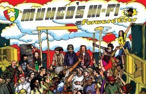 Mungo’s HiFi “Forward Ever” (Scotch Bonnet)