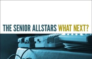 The Senior Allstars “What Next?” (Skycap)