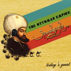 today-s-guest-ottoman-empire-soundsystem