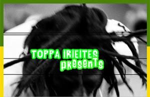 IIP037 On a Conscious Ragga Trip By Toppa IrieItes