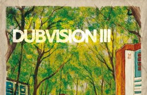Dubvisionist “Dubvision III” (Perkussion & Elektronik)