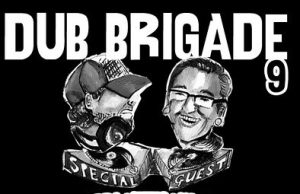 IIP039 – DUB BRIGADE EPISODE 9 – TOPPA lgs McKali