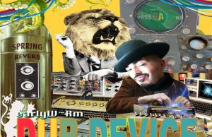 earlyW~Rm “The Dub Device” (Renegade Media)