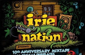 IIP058 – IRIE NATION 10th ANNIVERSARY MIXTAPE 100% REGGAE DUBPLATES