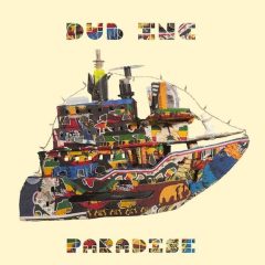 Dub Inc Paradise