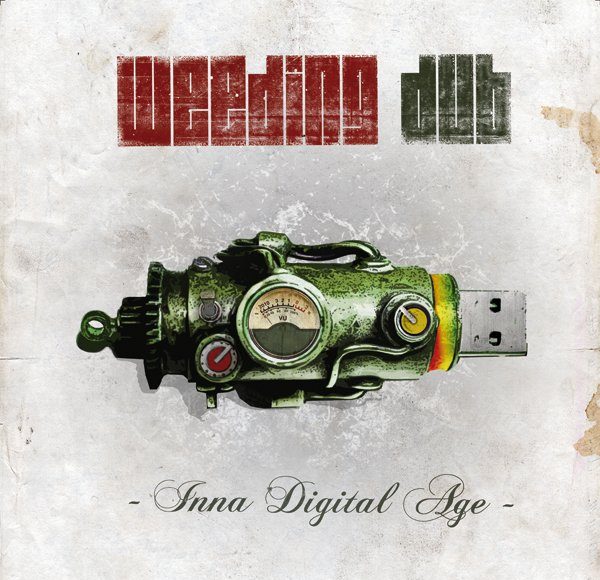 Weeding Dub - Inna Digital Age