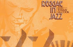 Reggae in Jazz feat. the great Tommy McCook (Pressure Sounds)