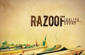 Razoof “Jahliya Sound” (Poets Club)