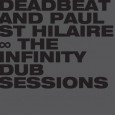 Deadbeat feat. Paul St. Hilaire “The Infinity Dub Sessions” (BLKRTZ – 2014) Rhythm & Sound lassen grüßen! Mit dem Album “Something Borrowed, Something Blue” (2004) ist mir Deadbeat zum ersten […]