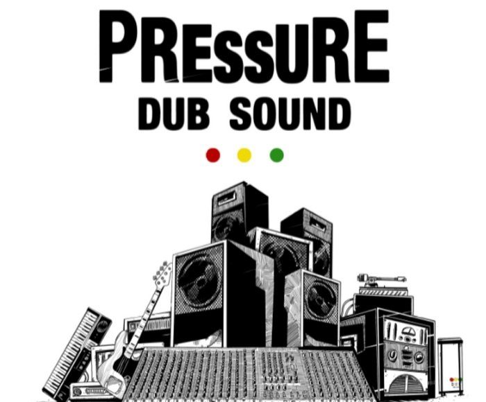 Pressure Dub Sound