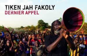 Tiken Jah Fakoly “Dernier Appel” (Wrasse Records)