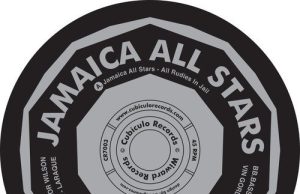 Jamaica All Stars “All Rudies In Jail” (Cubiculo Records)