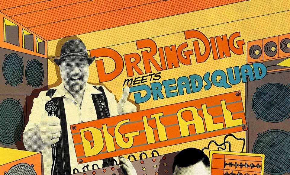 Dr Ring Ding & Dreadsquad