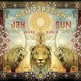Jah Sun “New Paradigm” (House Of Riddim – 2015) Grundeinstellung: Dauerfeuer. Jah Sun, der Roots-Artist aus Kalifornien, verbindet zwei Elemente, die sich eigentlich beißen sollten. Auf der einen Seite widmet […]