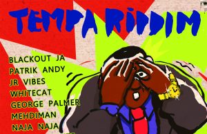 King Toppa feat. Various Artist “Tempa Riddim” (King Toppa)