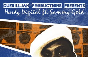 Hardy Digital feat. Sammy Gold “Perilous Time” (GuerillJah Productions)