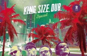 Dubblestandart “King Size Dub Special” (Echo Beach)