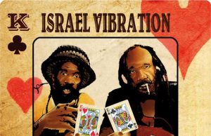 Israel Vibration “Play It Real” (Utopia)