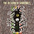 Vibronics “The Return Of Vibronics” (Scoops – 2015) So als ob er je weg gewesen sei, hat Vibronics sein neues Album “The Return Of Vibronics” genannt. Komisch, denn es gibt […]
