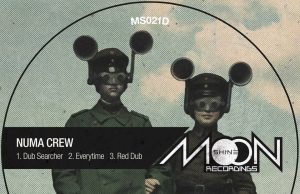 Numa Crew “Dub Searcher” (Moonshine Recordings)