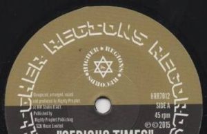 Izyah Davis “Serious Times”/Mighty Prophet “Perilous Time Dub” (Higher Regions Records)