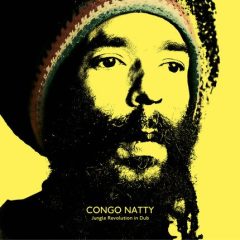 Congo Natty Jungle Revolution In Dub