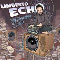 Umberto Echo Name Of The Dub