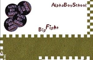 Alpha Boy School “Big Fight” (Elmo)