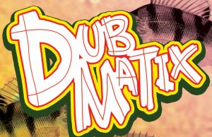 Dubmatix meets King Toppa & Mr. Moe, Frau Hedi, Hamburg, 5.5.16