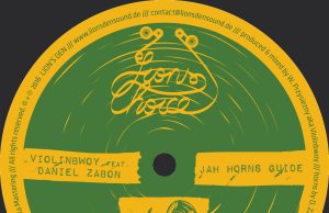 Violinbwoy/Daniel Zabon “Jah Horns Guide” (Lion’s Den)