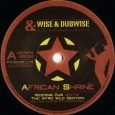 Weeding Dub meets The Afro Wild Section “African Shrine” -- 7 Inch (Wise & Dubwise Recordings – 2016) Was für eine unglaublich kraftvolle Single, die da auf Wise & Dubwise Recordings das […]