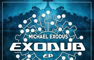 Michael Exodus “Exodub” (ODG Productions)
