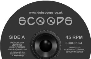 Vibronics “Tralalalala”/”Dirty Babylon” & “Glorify”/”Judgement Day” (Scoops)
