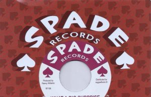 Ethiopians “What A Big Surprise”/Winston Shan “Treasure Of Love” (Spade)